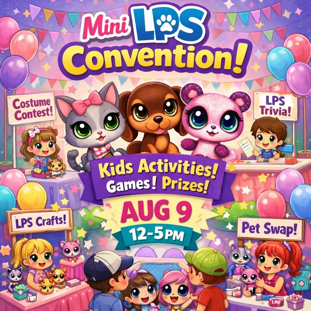 Mini LPS Convention - (Littlest Pet Shop Fan Event for Kids!)